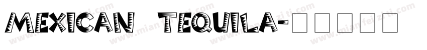 mexican tequila字体转换